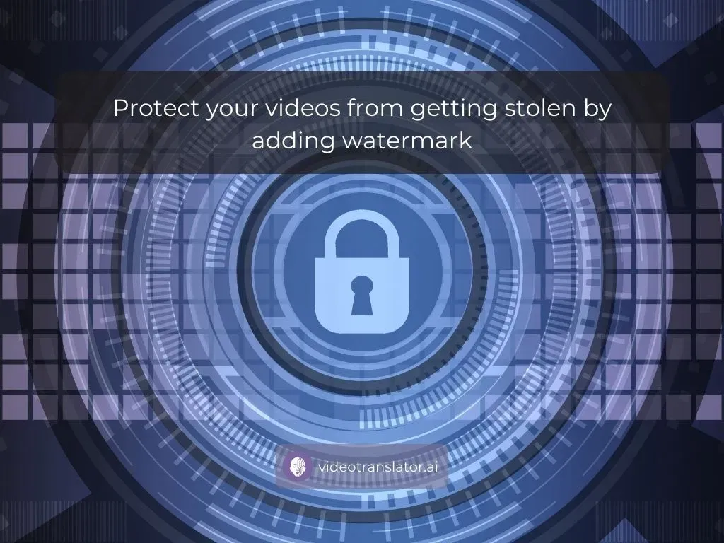 a watermark is required to protect your content